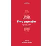 VIVRE ENSEMBLE OU PAS ? - PRÉFACE DE FRANÇOIS BURGAT