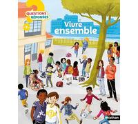 Vivre ensemble Sylvie Baussier (Auteur), Jim Vermoch (Illustration)