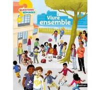 Vivre ensemble Sylvie Baussier (Auteur), Jim Vermoch (Illustration)