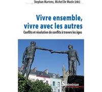 Vivre ensemble, vivre avec les autres