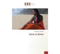 Vivre et Aimer - Kamanda - Universitaires Europeennes - broché - Essai