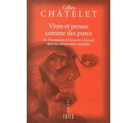 VIVRE ET PENSER COMME DES PORCS. : De l'incitation à l'envie et à l'ennui dans les démocraties-marchés