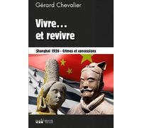 Vivre... et revivre