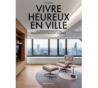 Vivre heureux en ville