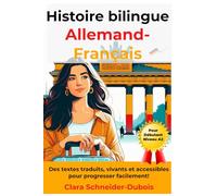 Vivre l’allemand Histoires bilingues (allemand-français) A2: Des textes courts traduits, vivants et accessibles pour progresser facilement