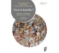 Vivre la bataille ? Joana Barreto (Auteur), Gaspard Delon (Auteur), Pauline Lafille (Auteur)