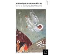 Vivre la communauté chrétienne