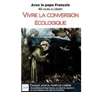 Vivre La Conversion Écologique