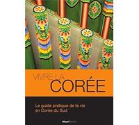 Vivre la Corée