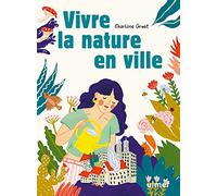 Vivre la nature en ville