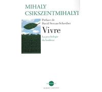 Vivre - La psychologie du bonheur