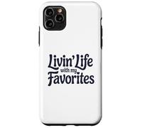 Vivre la Vie avec Mes favoris Coque pour iPhone 11 Pro Max