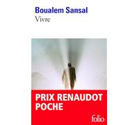 Boualem Sansal – Vivre : Le compte à rebours – Poche (Gallimard)