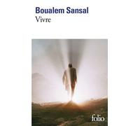 Vivre Le compte à rebours - Boualem Sansal - Gallimard - Poche - Roman