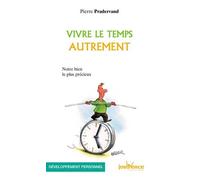 n°102 Vivre le temps autrement