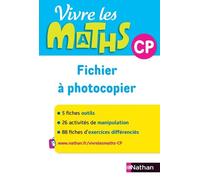 Vivre les Maths CP - Fichier à photocopier - Collectif - Nathan - broché - Scolaire / Universitaire
