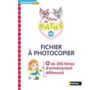 Vivre les Maths - Fichier à photocopier CE1: Programme 2025