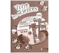 Vivre Les Sciences Cm2 - Guide Pédagogique