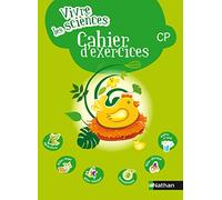 VIVRE LES SCIENCES CP CAHIER D'EXERCICES