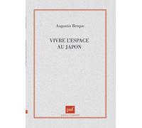 Vivre L'espace Au Japon