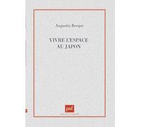 Vivre l'espace au Japon