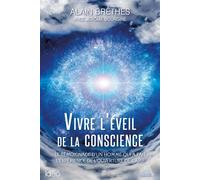 Vivre l'éveil de la conscience - Jérôme Bourgine - Ideo Eds - broché - Essai
