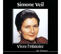 Vivre l'Histoire - Simone Veil - Des Femmes - Antoinette Fouque - Livre CD - Textes lus CD