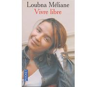 VIVRE LIBRE