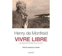 Vivre libre Henry de Monfreid (Auteur)