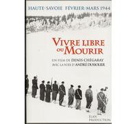 Vivre Libre Ou Mourir