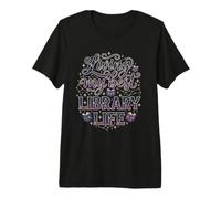 Vivre ma Meilleure bibliothèque Life Celestial Book Librarian T-Shirt Haut de Gamme