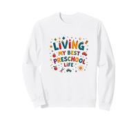 Vivre ma Meilleure Vie préscolaire Sweatshirt, Unisexe pour Adultes, Blanc, L