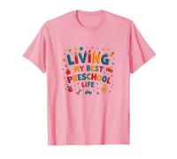 Vivre ma Meilleure Vie préscolaire T-Shirt, Homme, Rose, M
