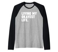 Vivre ma vie la plus normale Manche Raglan