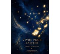 Vivre pour Exister: Carnet de notes pointillé inspiré du roman