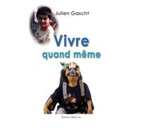 Vivre Quand Meme
