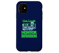 Vivre, rire, surveiller la situation Surveillance de la situation Coque pour iPhone 11