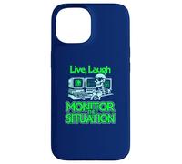 Vivre, rire, surveiller la situation Surveillance de la situation Coque pour iPhone 15