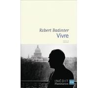 Robert Badinter – Vivre – Essai – broché