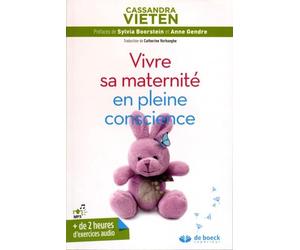 Vivre sa maternité en pleine conscience