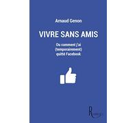 Vivre sans amis
