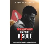 VIVRE SANS ÉPARGNER : UN PARI RISQUÉ