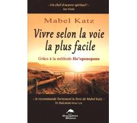 Vivre selon la voie la plus facile