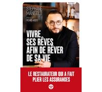 Vivre ses rêves afin de rêver de sa vie - Stéphane Manigold - Le Cherche-Midi - broché - Essai