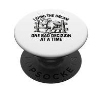 Vivre ses rêves, une mauvaise décision à la fois, blague amusante sur une chèvre PopSockets PopGrip Adhésif