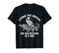 Vivre son rêve, une mauvaise décision à la fois Funny Frog Gator T-Shirt