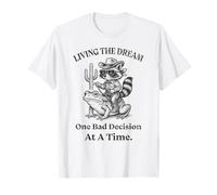 Vivre son rêve, une mauvaise décision à la fois Raccoon Cowboy T-Shirt