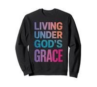 Vivre sous la grâce de Dieu : Une Foi chrétienne colorée Sweatshirt