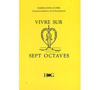 Vivre sur sept octaves