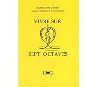 Vivre sur sept octaves